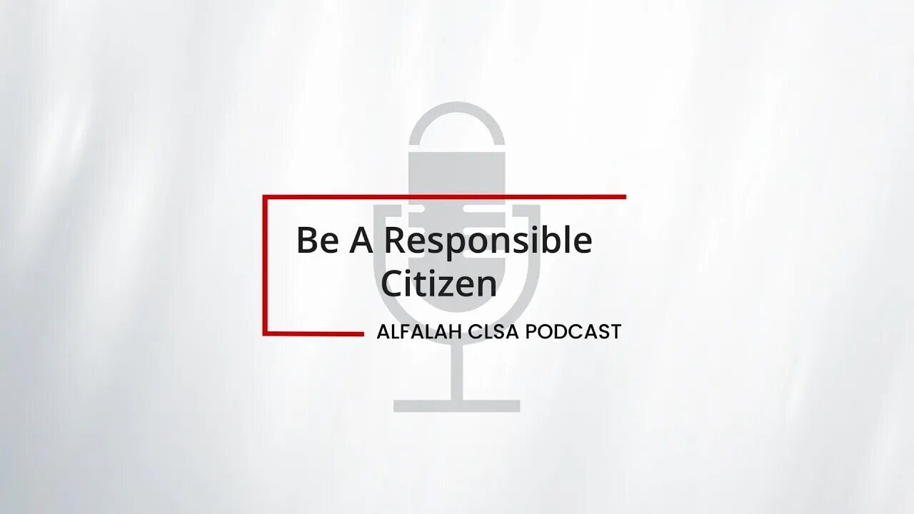 Alfalah CLSA Podcast | Be a more responsible citizen | Dec 2022